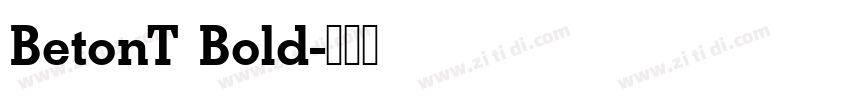 BetonT Bold字体转换